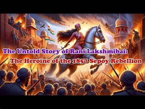  Cuộc Khởi Nghĩa Sepoy 1857: Một Chuyển Đảo Lịch Sử Ấn Độ Do Rani Lakshmibai lãnh đạo